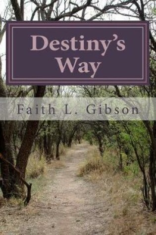 Cover of Destiny's Way