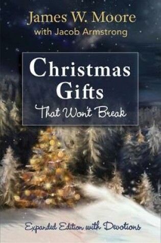 Cover of Christmas Gifts That Won't Break [Large Print]