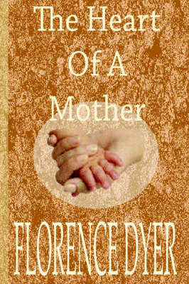 Book cover for Heart Of A Mother