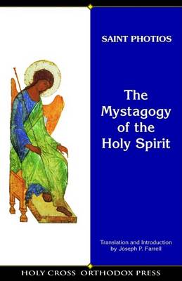 Book cover for The Mystagogy of the Holy Spirit