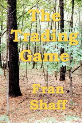 Book cover for The Trading Game