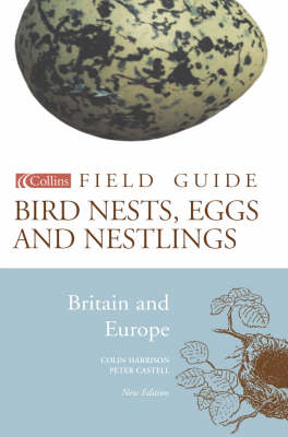 Book cover for Bird Nests, Eggs and Nestlings of Britain and Europe