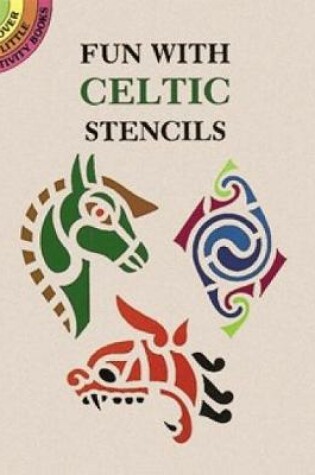 Cover of Fun with Celtic Stencils