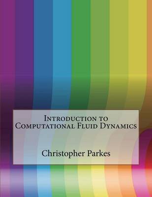 Book cover for Introduction to Computational Fluid Dynamics