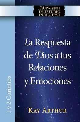 Book cover for La Respuesta de Dios a Tus Relaciones y Emociones / God's Answers For Relationships and Passions