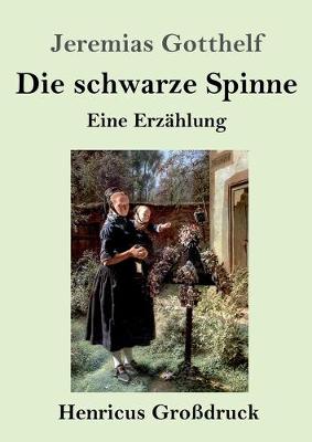 Book cover for Die schwarze Spinne (Großdruck)