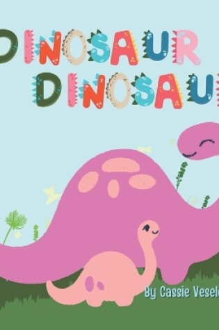 Cover of Dinosaur, Dinosaur