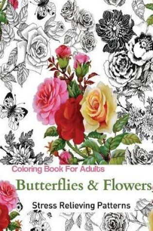 Cover of Butterflies and Flowers