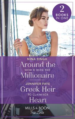 Book cover for Around The World With The Millionaire / Greek Heir To Claim Her Heart