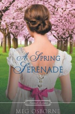 Cover of A Spring Serenade