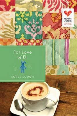 Book cover for For Love of Eli