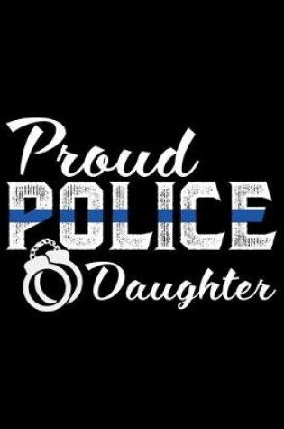 Cover of Proud Police Daughter