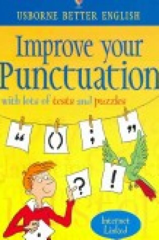 Cover of Improve Your Punctuation - Internet Linked