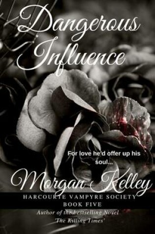 Cover of Dangerous Influence