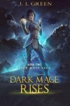 Book cover for Dark Mage Rises