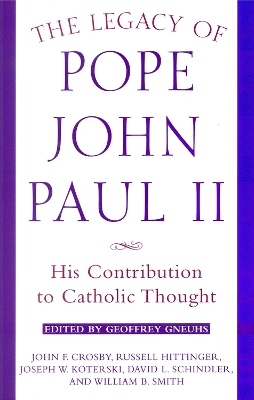 Book cover for Legacy of Pope John Paul II