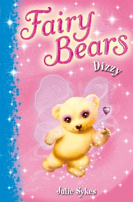 Book cover for Fairy Bears 1: Dizzy