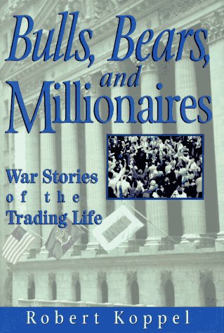 Book cover for Bulls, Bears and Millionaires