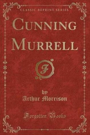 Cover of Cunning Murrell (Classic Reprint)