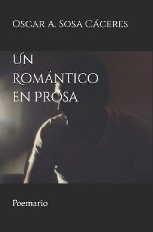 Cover of Un Romántico en Prosa