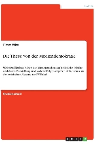 Cover of Die These von der Mediendemokratie