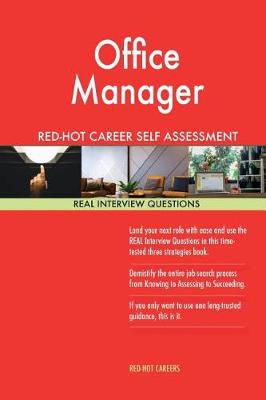 Book cover for Office Manager Red-Hot Career Self Assessment Guide; 1184 Real Interview Questio