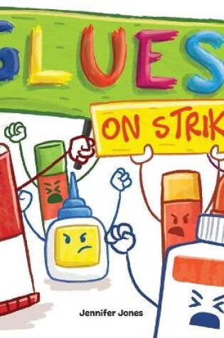 Cover of Glues on Strike