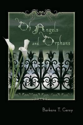 Book cover for Of Angels and Orphans