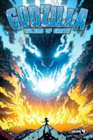 Cover of Godzilla: Rulers of Earth Volume 4
