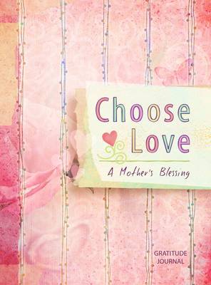 Book cover for Journal: Choose Love