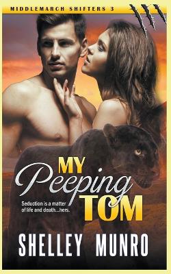 Book cover for My Peeping Tom