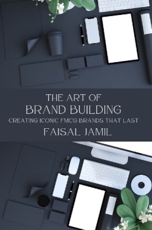 Cover of The Art of Brand Building