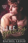 Book cover for Like Gravity