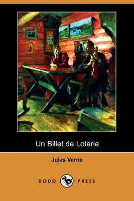 Book cover for Un Billet de Loterie (Dodo Press)