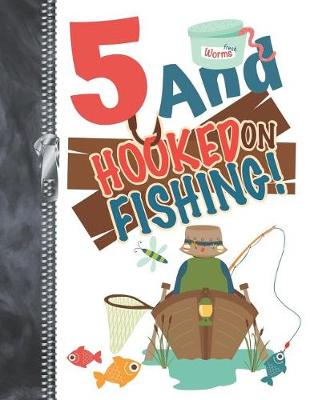 Book cover for 5 And Hooked On Fishing