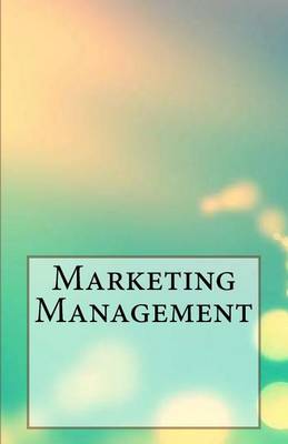 Book cover for Marketing Management