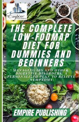 Book cover for The Complete Low-FODMAP Diet For Dummies And Beginners