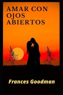 Book cover for Amar con ojos abiertos