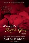 Book cover for Wrong Bed, Right Guy
