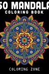 Book cover for 50 Mandala Coloring Book