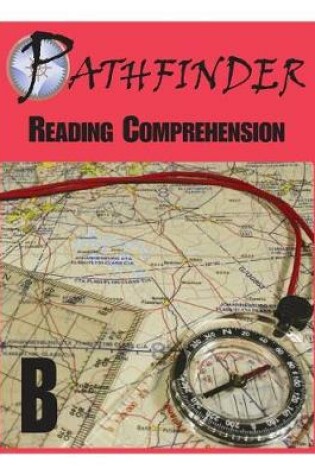 Cover of Pathfinder Reading Comprehension B