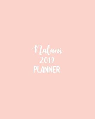 Book cover for Nalani 2019 Planner
