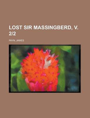 Book cover for Lost Sir Massingberd, V. 2-2