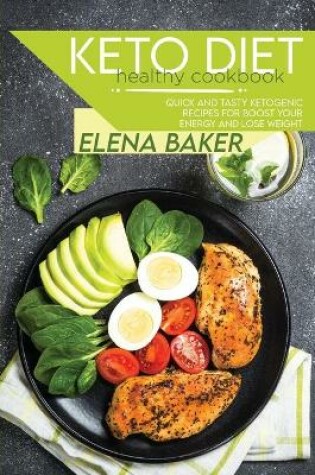 Cover of Keto Diet Healthy Cookbook