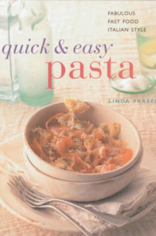 Cover of Quick and Easy Pasta