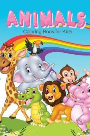 Cover of Animals Coloring Book for Kids