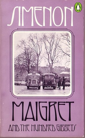 Book cover for Maigret and the 100 Gibbets
