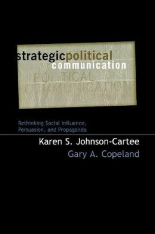 Cover of Strategic Political Communication