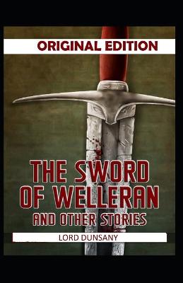Book cover for The Sword of Welleran and Other Stories-Original Edition(Annotated)