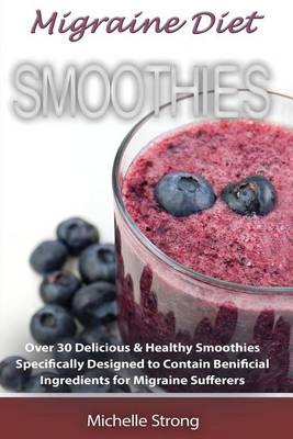 Book cover for Migraine Diet Smoothies